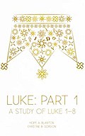 Luke: Part 1