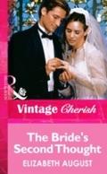 Bride’s Second Thought (Mills & Boon Vin
