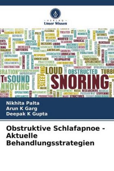 Obstruktive Schlafapnoe - Aktuelle Behandlungsstrategien