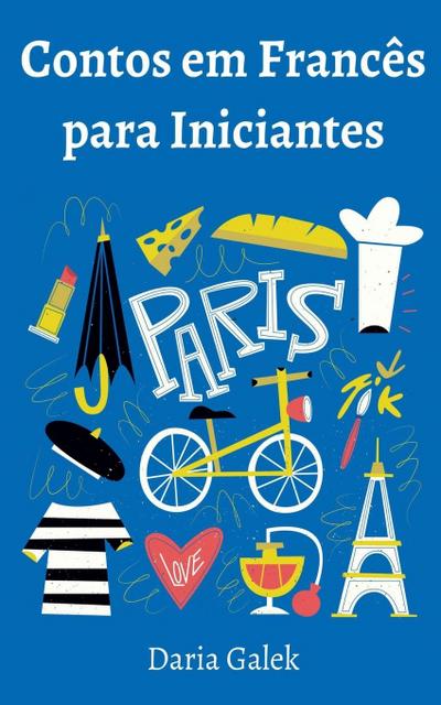 Contos em Francês  para Iniciantes