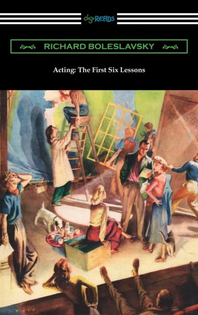 Acting: The First Six Lessons