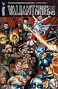 Valiant: Zeroes & Origins Vol. 1
