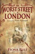 The Worst Street in London
