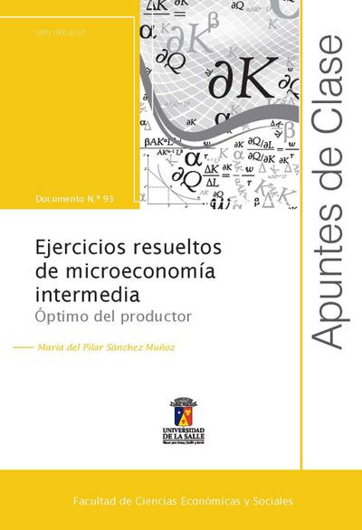 Ejercicios resueltos de microeconomía intermedia