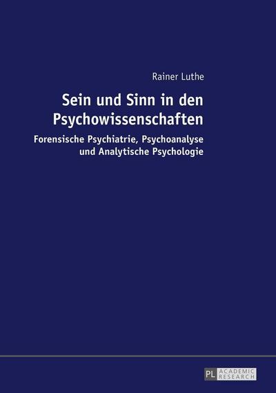 Luthe, R: Sein und Sinn in den Psychowissenschaften