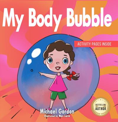 My Body Bubble (Social Skills Series)