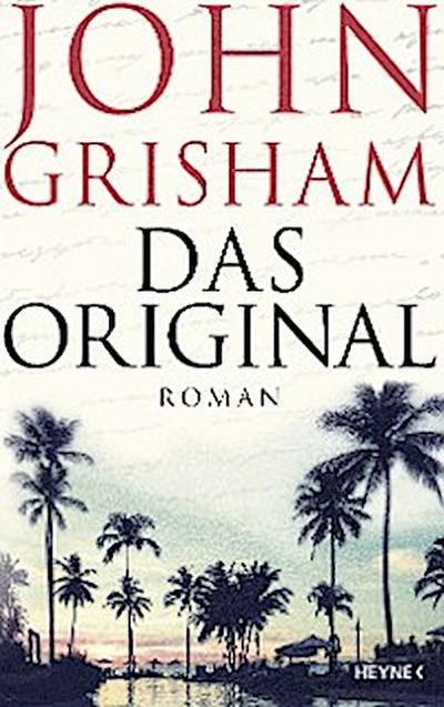Das Original (eBook, Still images / graphics) - John Grisham