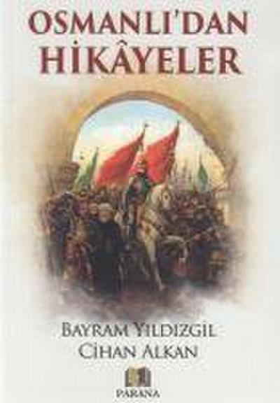 Osmanlidan Hikayeler