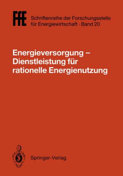 Energieversorgung- Dienstleistung für rationelle Energienutzung