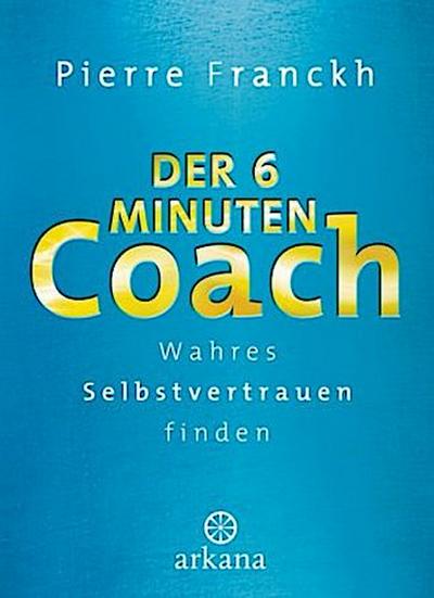 Der 6-Minuten-Coach
