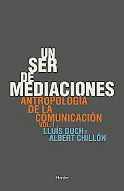 Un ser de mediaciones