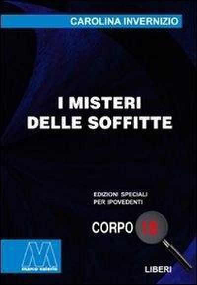 I misteri delle soffitte