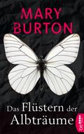Das Flüstern der Albträume von Mary Burton | Ebook