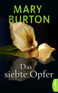 Das siebte Opfer von Mary Burton | Ebook