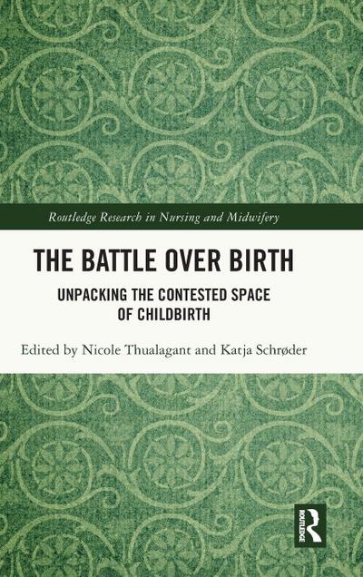The Battle over Birth