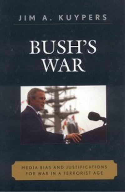 Bush’s War