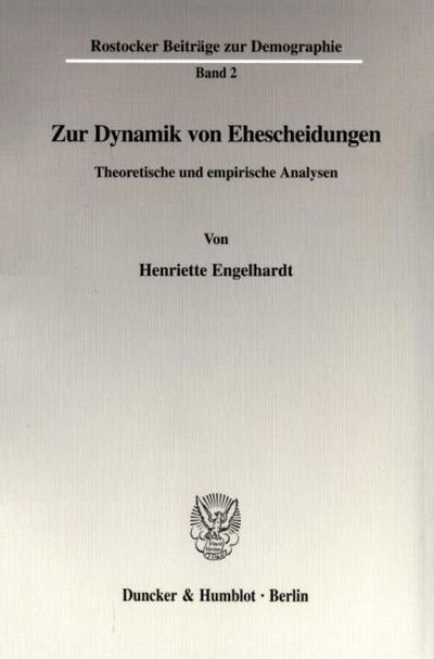 Zur Dynamik von Ehescheidungen
