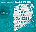 Und ein ganzes Jahr