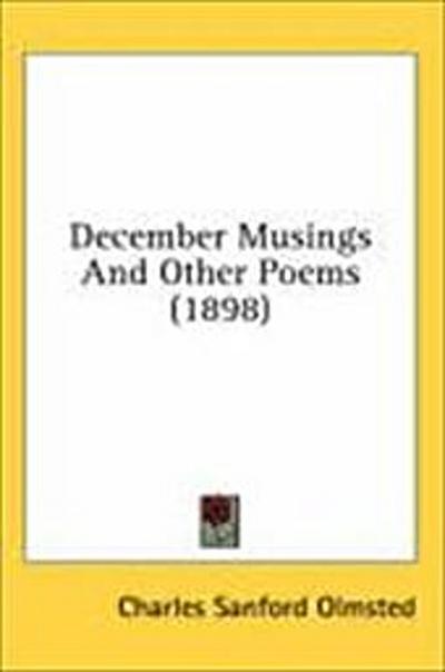 December Musings And Other Poems (1898)