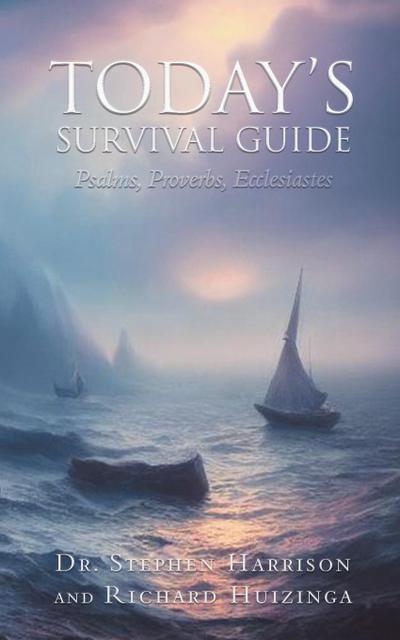 Today’s Survival Guide