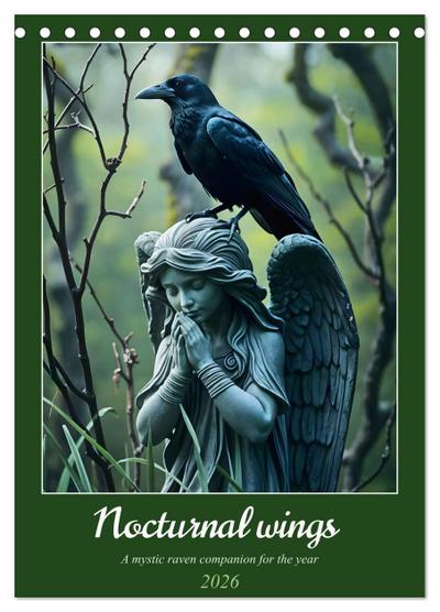 Nocturnal wings - A mystic raven companion for the year (Desk Calendar 2026 DIN A5 portrait), CALVENDO 12 Month DeskCalendar