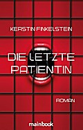 Die letzte Patientin