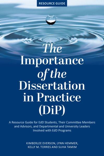 The Importance of the Dissertation in Practice (Dip)