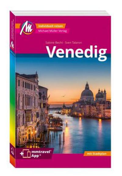 MICHAEL MÜLLER REISEFÜHRER Venedig MM-City, m. 1 Karte
