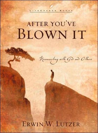 After You’ve Blown It