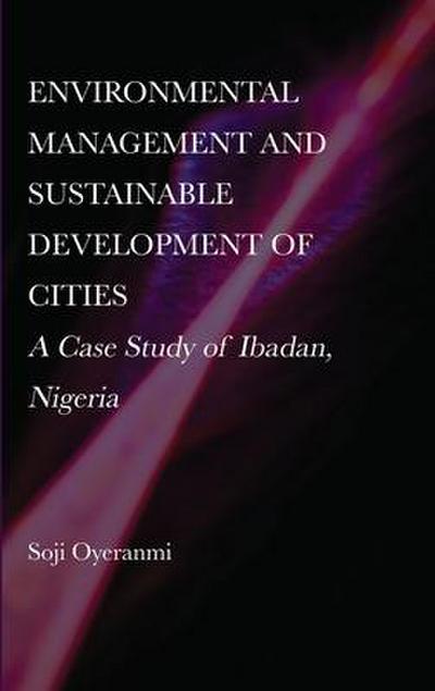 Environmental Management and Sustainable Development of Cities