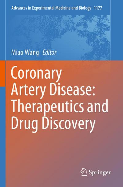 Coronary Artery Disease: Therapeutics and Drug Discovery