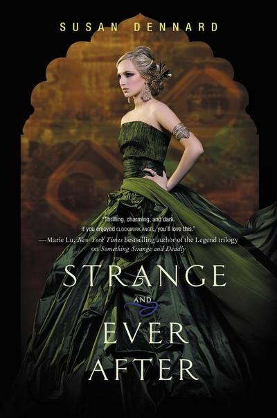 Dennard, S: Strange and Ever After
