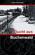 Flucht aus Buchenwald