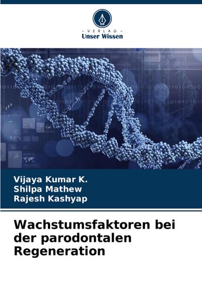 Wachstumsfaktoren bei der parodontalen Regeneration