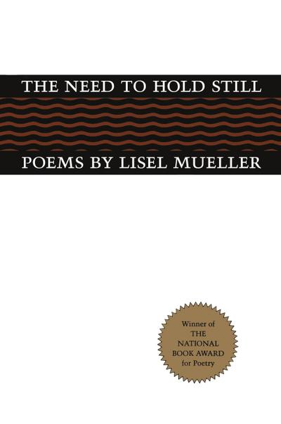 The Need to Hold Still