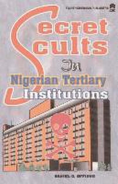 Secret Cults in Nigerian Tertiary