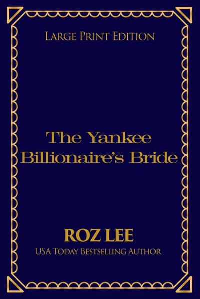 The Yankee Billionaire’s Bride