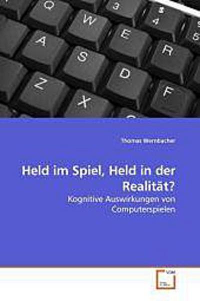 Held im Spiel, Held in der Realität?