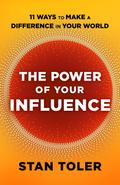 Power of Your Influence