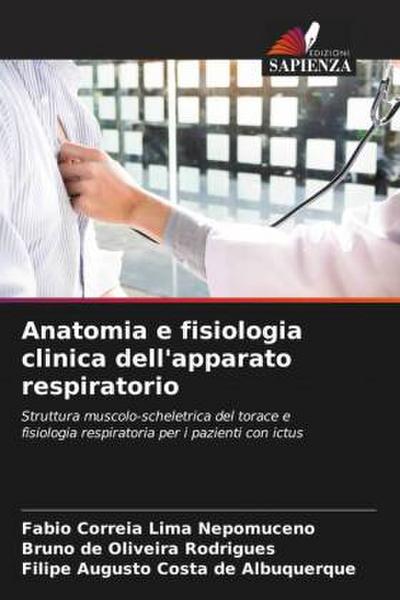 Anatomia e fisiologia clinica dell’apparato respiratorio