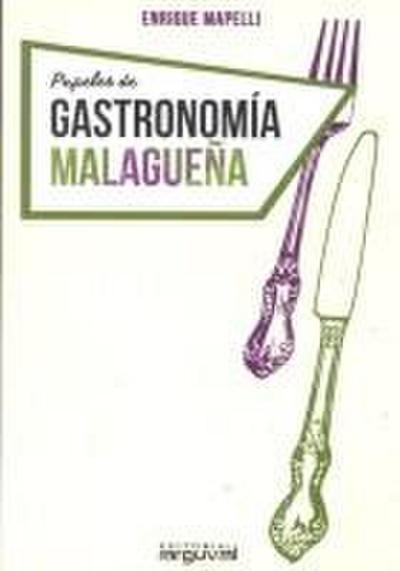 Papeles de gastronomía malagueña