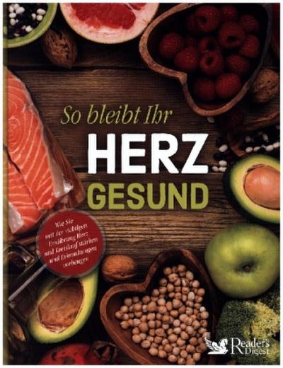 So bleibt Ihr Herz gesund