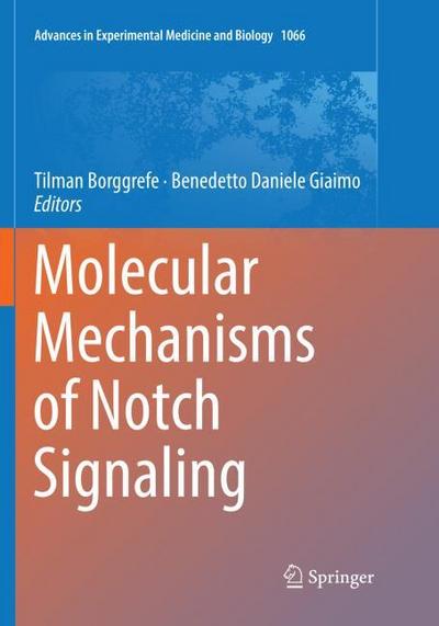Molecular Mechanisms of Notch Signaling