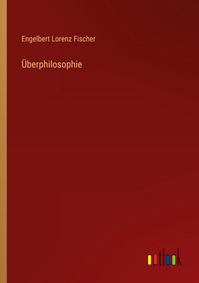 Überphilosophie