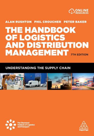 The Handbook of Logistics and Distribution Management