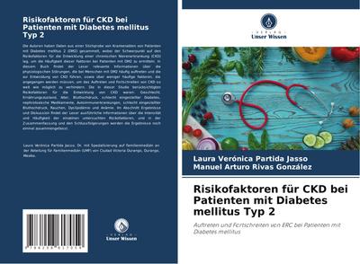 Risikofaktoren für CKD bei Patienten mit Diabetes mellitus Typ 2