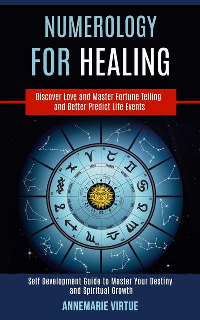 Numerology for Healing