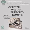 Seht zu, wie ihr zurechtkommt, 2 Audio-CD, MP3