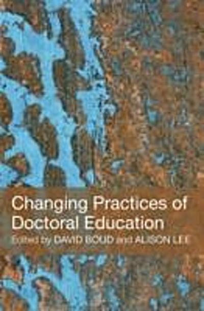 Changing Practices of Doctoral Education