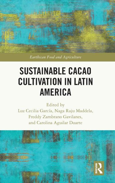 Sustainable Cacao Cultivation in Latin America